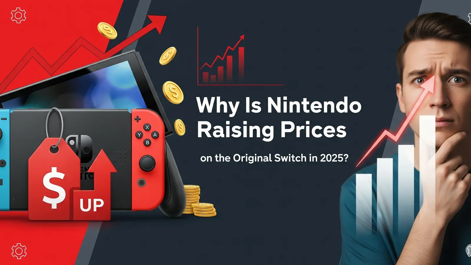 Why Is Nintendo Raising Prices on the Original Switch in 2025